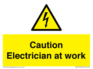 Caution Electrician at work